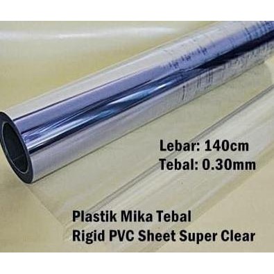 

ready Plastik Mika Kaku Rigid PVC Super Clear Lebar 140cm Tebal 0,35mm
