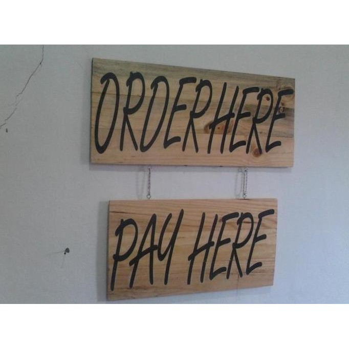 

Plang / kapstok / papan nama order here pay here