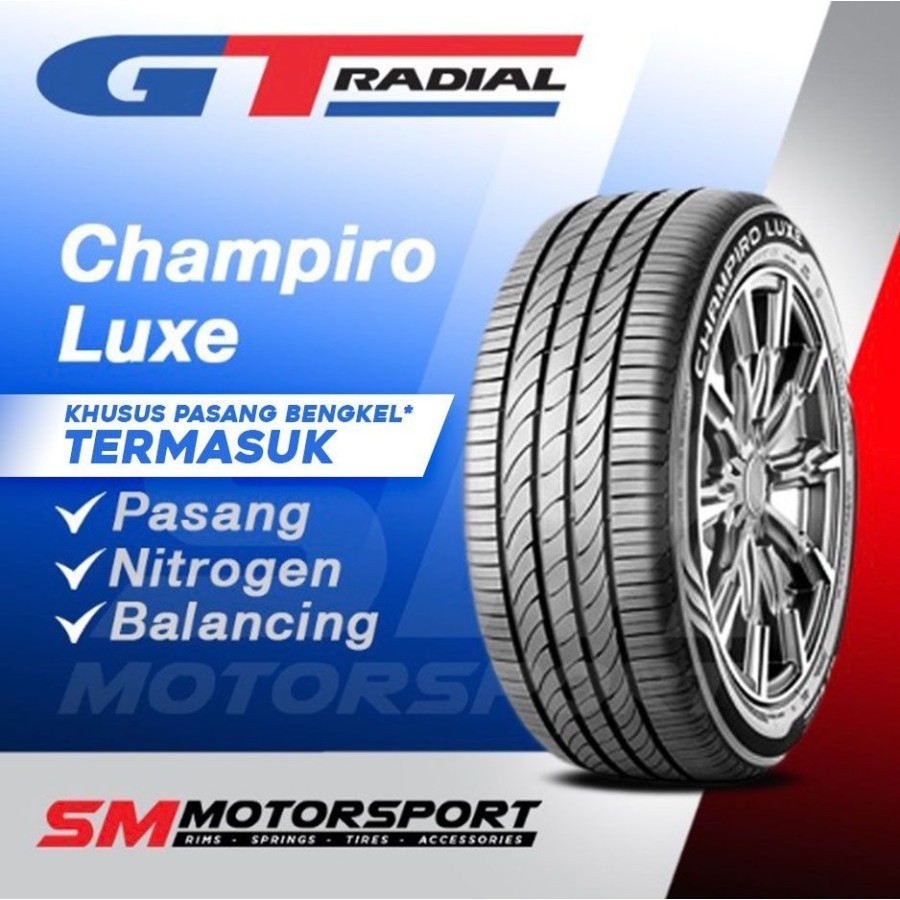 Ban Mobil GT Radial Champiro Luxe 205 65 R16 16