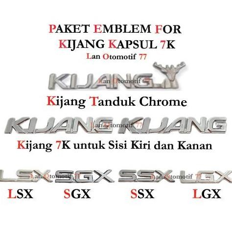 Paket Lengkap Emblem Logo Mobil Tulisan KIJANG KAPSUL LGX Car