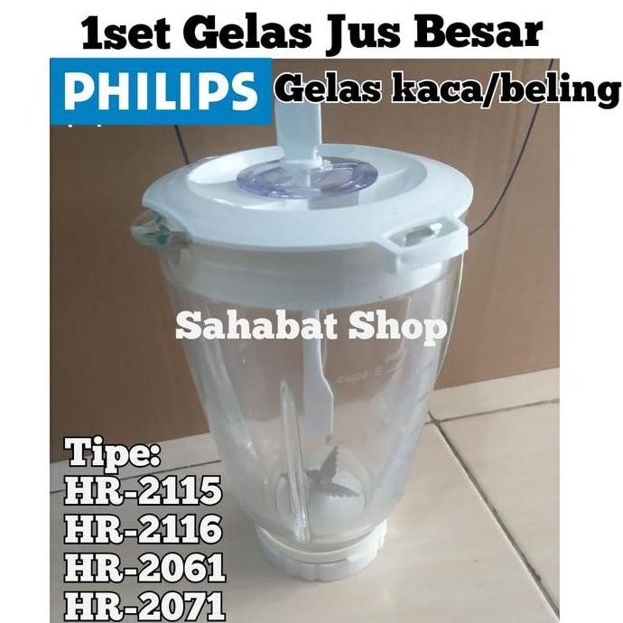 Tersedia 1SET GELAS JUS KACA PISAU BLENDER PHILIPS HR 2116 2061 2071 2115