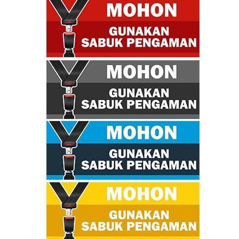 

Terlaris Sticker Vinyl Mohon Gunakan Sabuk Pengaman / Seat Belt / Seatbelt