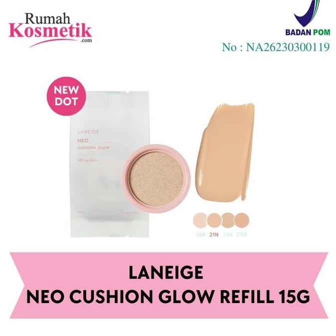 NEW Laneige Neo Cushion Glow (Neo Dot) (Refill 15g)