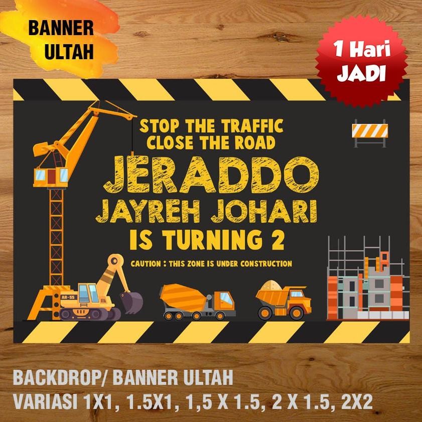 Excavator, Konstruksi, Alat Berat Banner/ Backdrop/ Spanduk Ulang Tahun UL-TAH