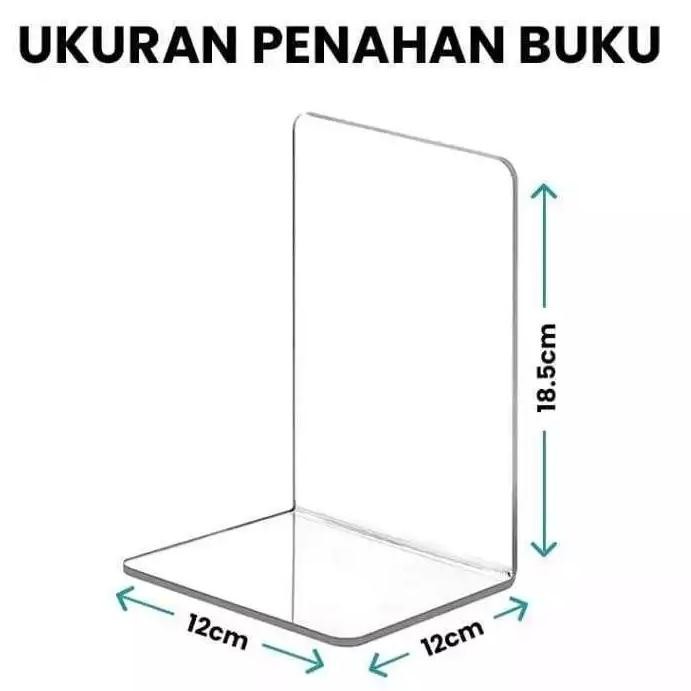 

JH8 PEMBATAS BUKU / PENYANGGA BUKU / PENAHAN BUKU AKRILIK (12 x 12 x 18,5 cm) BAHAN 5MM BENING