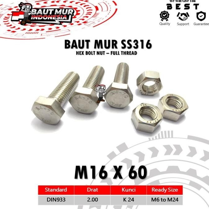 Tersedia HEX BOLT NUT STAINLESS SS316 - A4 BAUT DAN MUR M16X60 KUNCI 24