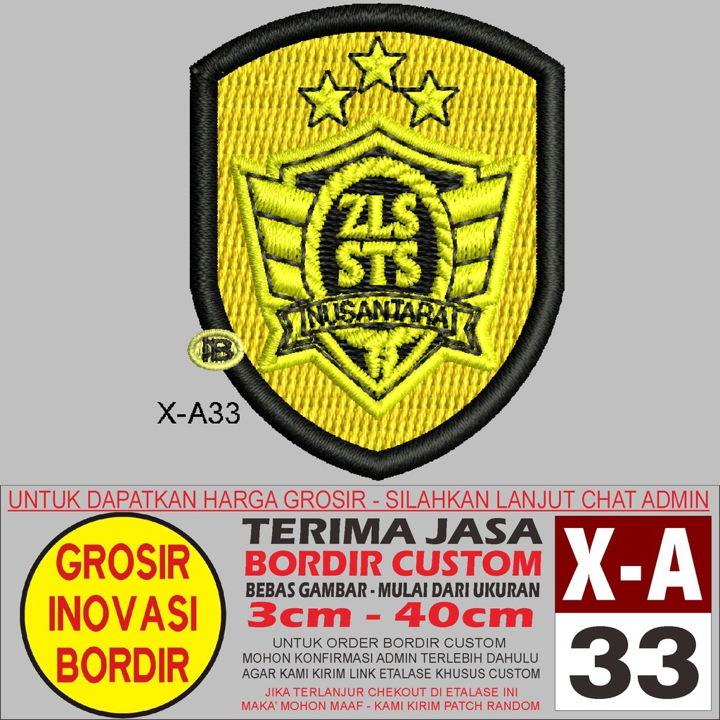 PATCH BORDIR LOGO X-A33 EMBLEM ZLS STS NUSANTARA - GIB REVIEW/TESTI
