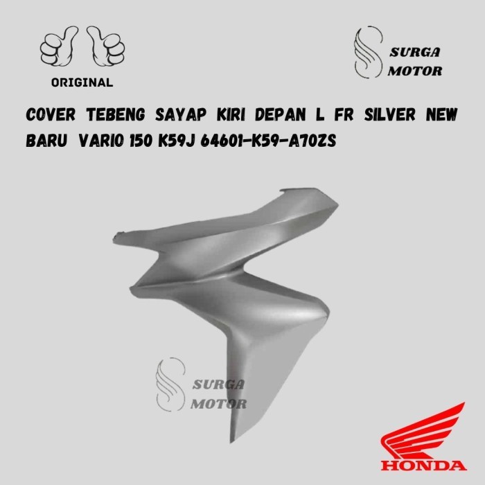 Cover Sayap Kiri L Fr Silver New Vario Ori Honda Ahm 64601-K59-A70Zs Barang Langka