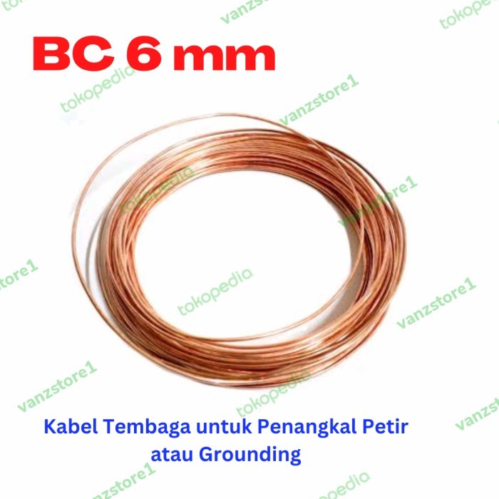 $+$+$+$+] BC 6 mm tembaga untuk grounding / penangkal petir