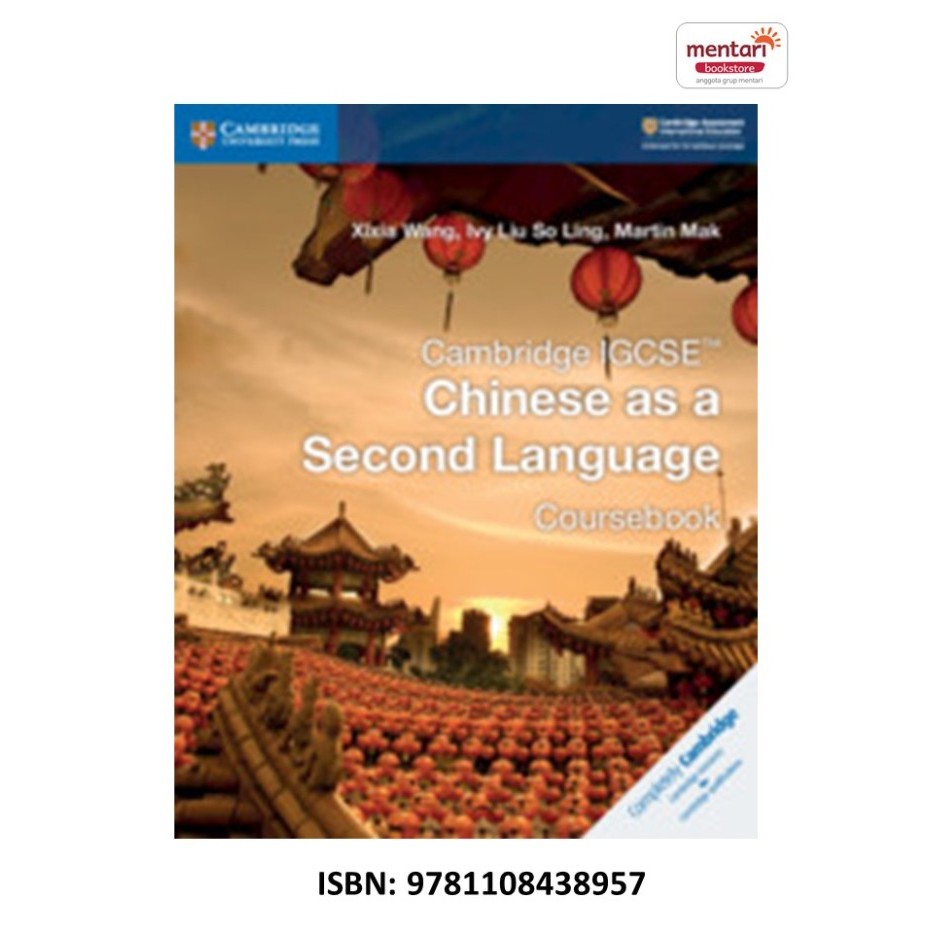 

Sale Cambridge Igcse Chinese As A Second Language Coursebook