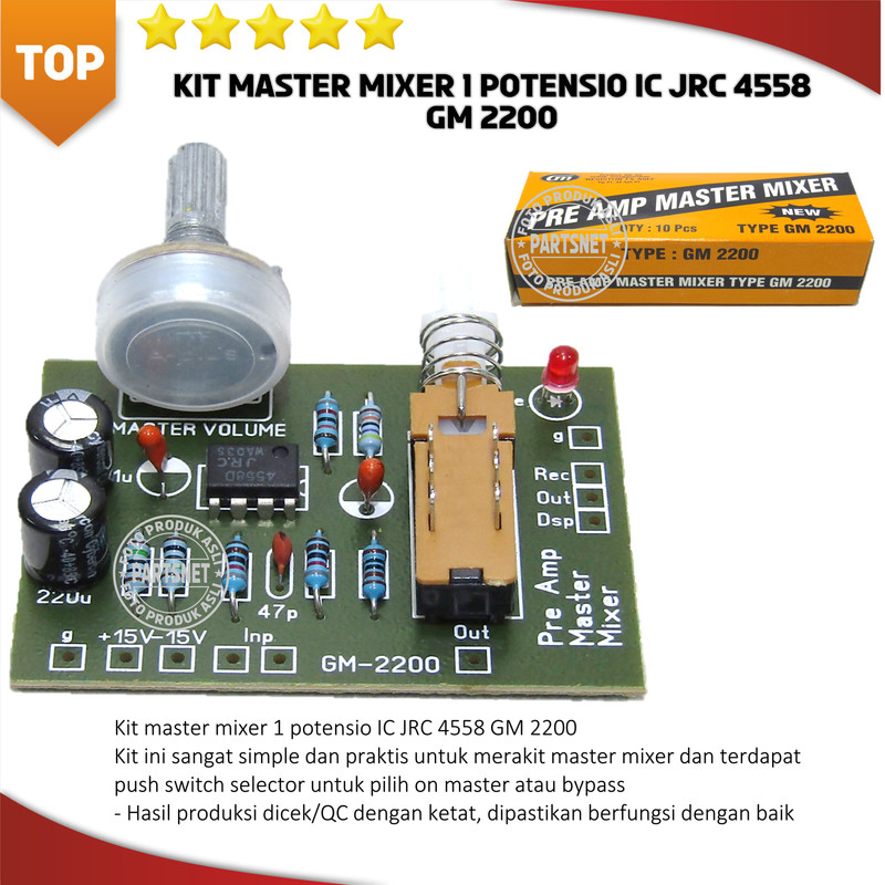Kit master mixer 1 potensio IC JRC 4558 GM 2200