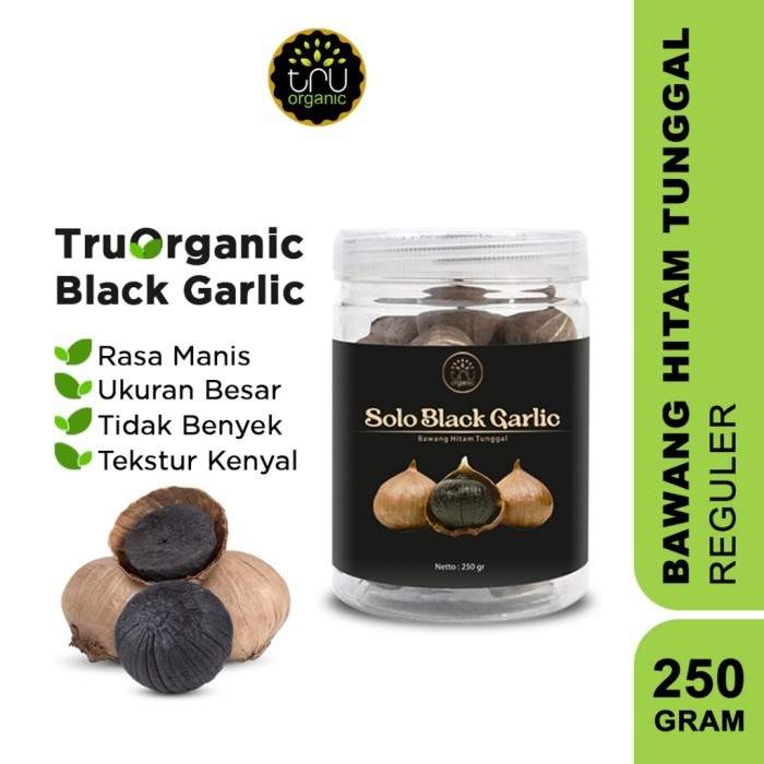 

TERLARIS TRUORGANIC BLACK GARLIC REGULER 250GR - BAWANG HITAM TUNGGAL BAWANG PUTIH TUNGGAL HITAM