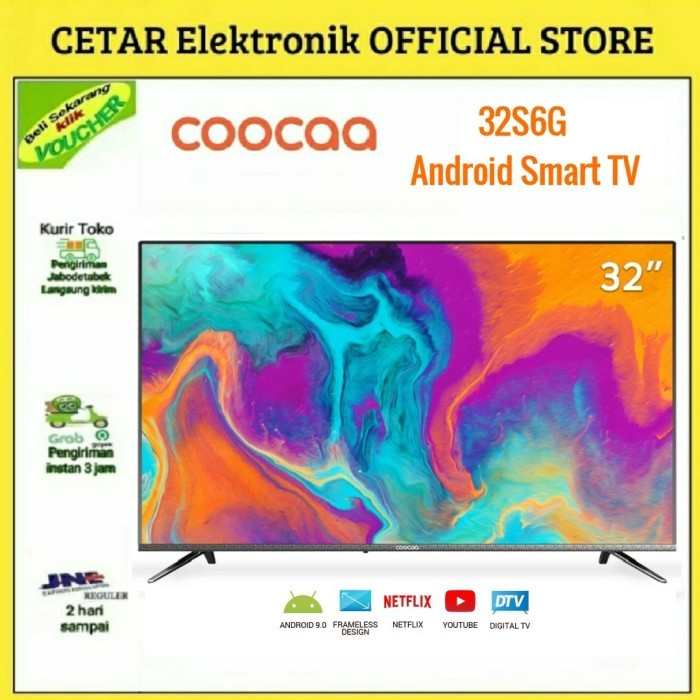 Coocaa Led Tv 32 Inch 32S6G Smart Android 9.0 Netflix Model Baru