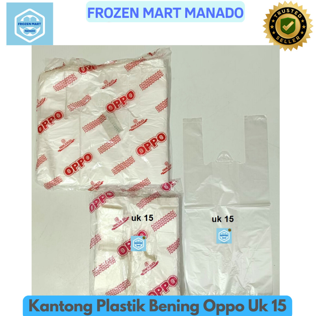 

Kantong Plastik Bening Oppo Uk 15 - Frozen Mart Manado (Frozen Food Manado)