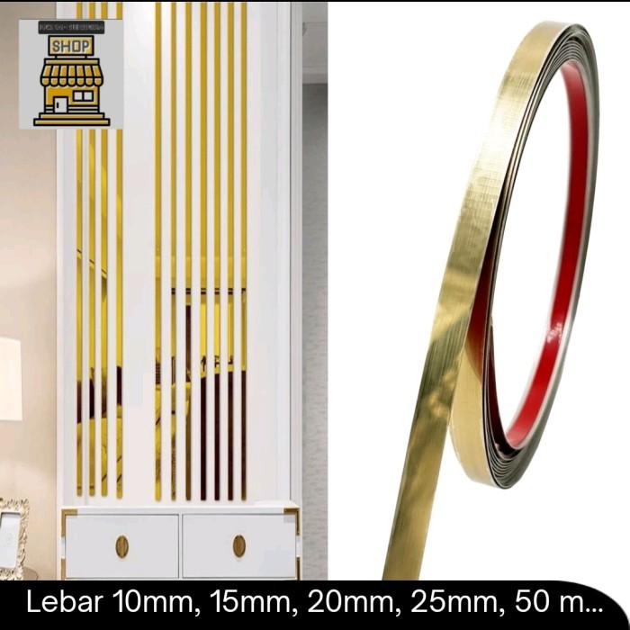TERBARU Plat Strip List Gold Mirror / List Interior Stainless Huben 3 Meter PROMO