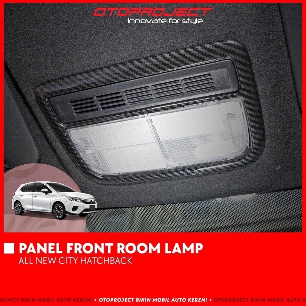 Otoproject - Panel Room Lamp A.N City Hatchback Carbon | Cover Lampu Tengah City Hatchback