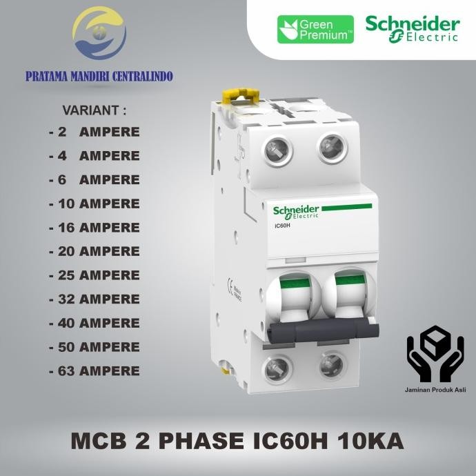 Diskon Mcb 2 Phase Ic60H 10Ka Schneider 2 Pole 2P - 2Ampere S.D 63Ampere Ori