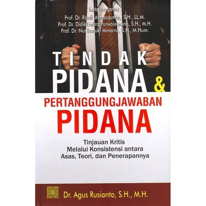 Tindak Pidana & Pertanggungjawaban Pidana