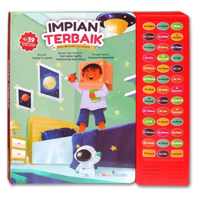SPECIAL [Gulali Books] Buku Bersuara Juz Amma : Impian Terbaik (Ada 39 Tombol Suara Surah Juz 30 & I