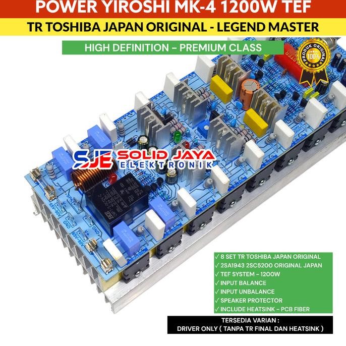 KIT POWER YIROSHI MK4 MK 4 MK-4 1200W AMPLIFIER LEGEND MASTER TR ASLI