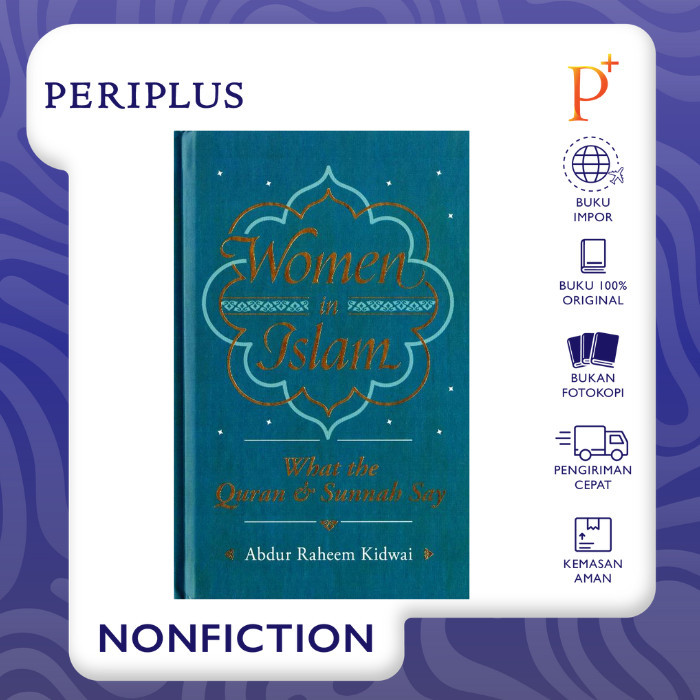 JUAL Women in Islam: What the Qur'an and Sunnah Say - 9781847741400