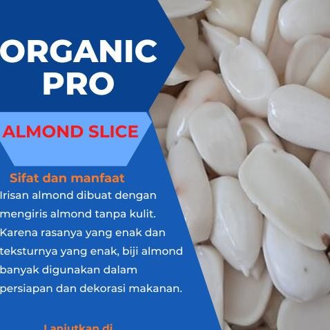 

ALMOND SLICE 500gr Berkualitas