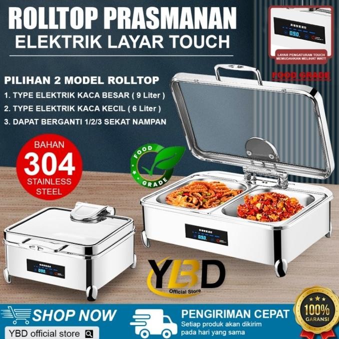 Roll top Elektrik prasmanan set stainless 304 /  Wadah Prasmanan makan