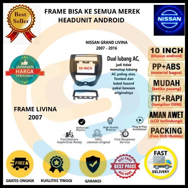 Frame Headunit Android 10 Inch Nissan Grand Livina 2007 - 2016