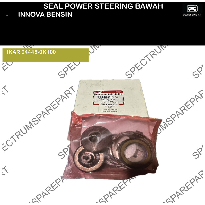 SEAL POWER STEERING BAWAH INNOVA BENSIN IKAR 04445-0K100