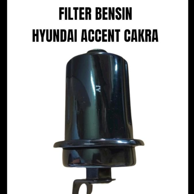 FILTER BENSIN HYUNDAI ACCENT CAKRA FEUL FILTER HYUNDAI TERLENGKAPP