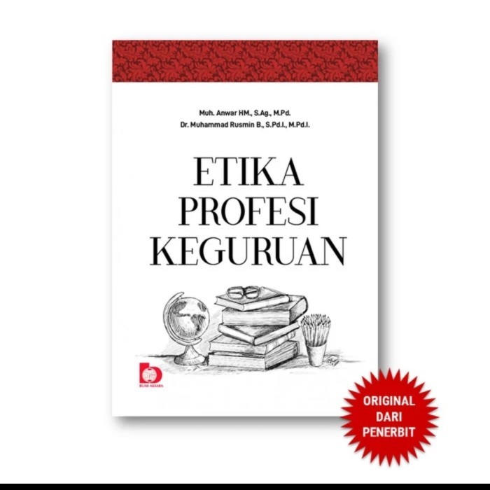 

HOT SALE! BUKU ETIKA PROFESI KEGURUAN ORIGINAL Muh Anwar