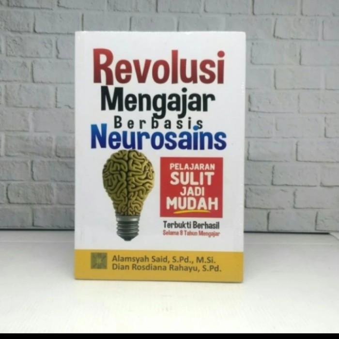 

HOT SALE! REVOLUSI MENGAJAR BERBASIS NEUROSAINS Alamsyah Said