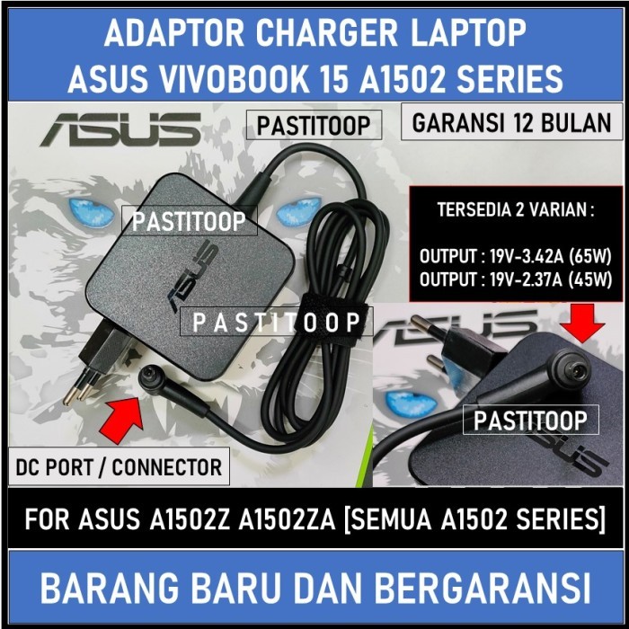 NEW Adaptor Charger Asus Vivobook 15 A1502 A1502Z A1502ZA A1502 45w