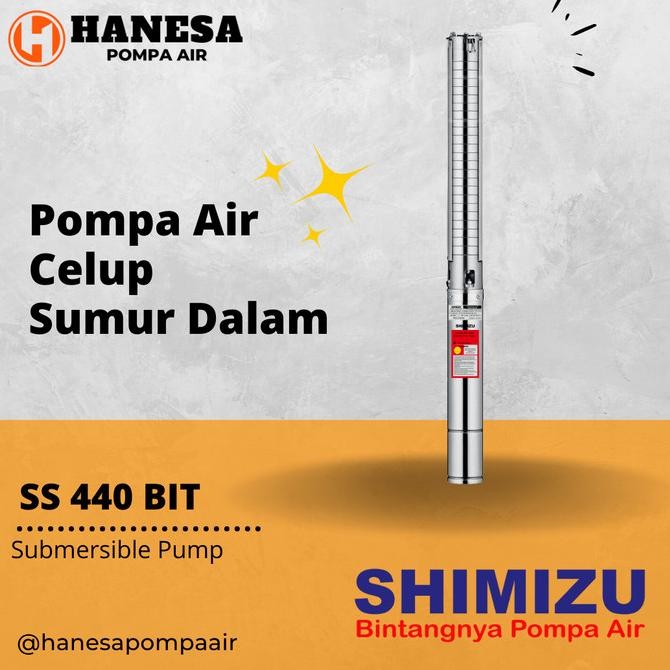 Shimizu SS 440 BIT - 3 HP Pompa Air Celup Sumur Dalam