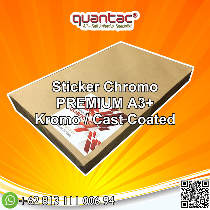 

QUANTAC STICKER CHROMO PREMIUM GLOSSY STIKER KROMO PRINT A3+ INSTANT