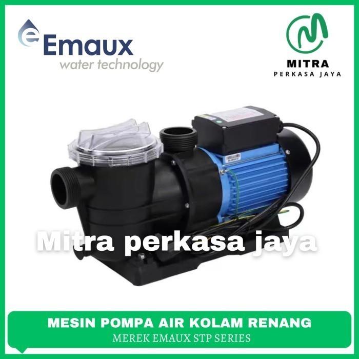 Mesin Pompa Kolam Renang Emaux 0.5Hp STP 50 Pompa Kolam 1/2HP Emaux
