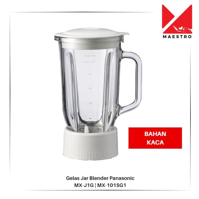 GELAS BLENDER PANASONIC MX-J1G 101-SG1 - PISAU JUS JAR KACA SET 101-SG