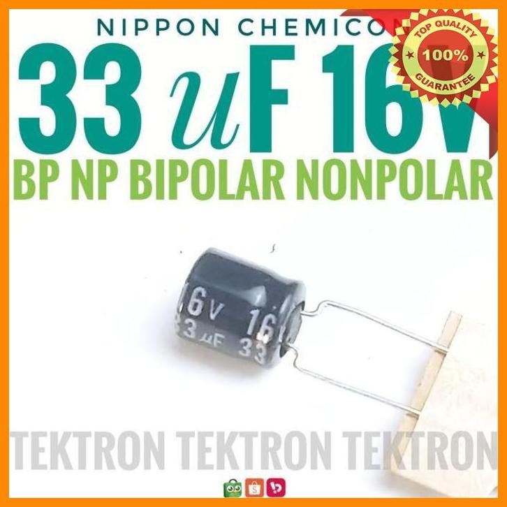 (TEK) NIPPON CHEMICON 33UF 16V BP NP BIPOLAR NONPOLAR AUDIO TV ASLI ORI