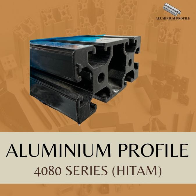 Sale Aluminium Profile 4080 [Hitam-Black Powder Coating] 6M