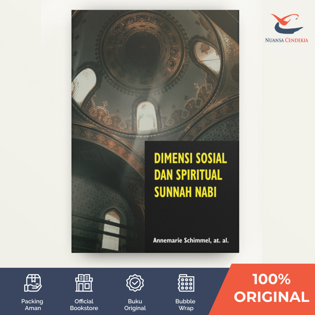 [Marja] Dimensi Sosial dan Spiritual Sunnah Nabi - Annemarie Schimmel, at. al.