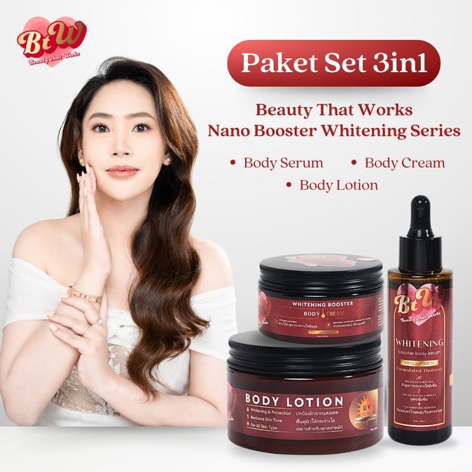 BTW Beauty That Works Nano Booster Whitening Series | Bodycare