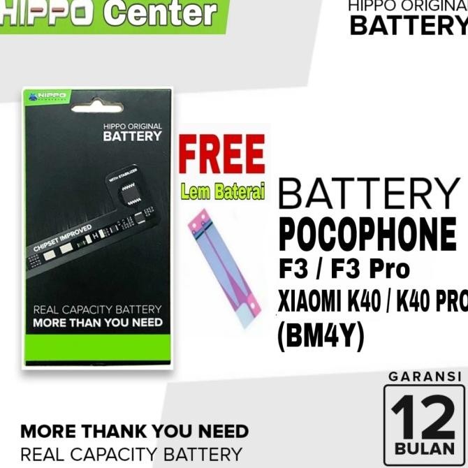 TERLARIS - Baterai Hippo Poco F3 / F3 Pro / Xiaomi K40 / K40 Pro Battery BM4Y