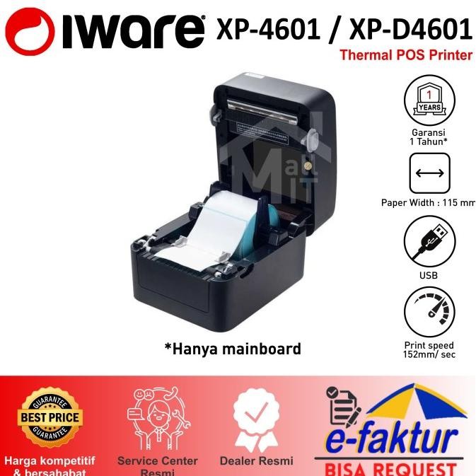 Terlaris Printer Label Iware Thermal Xprinter Xp4601 Xp-D4601 Xp-4601 Xp-D4601B Ready Stok
