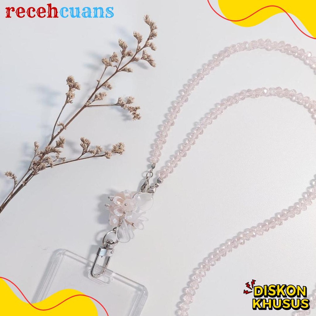 

[Lalaluna] Lanyard Crystal Beads Aesthetic | Gantungan Id Card Kantor - Bloom Diskon Setengah Harga