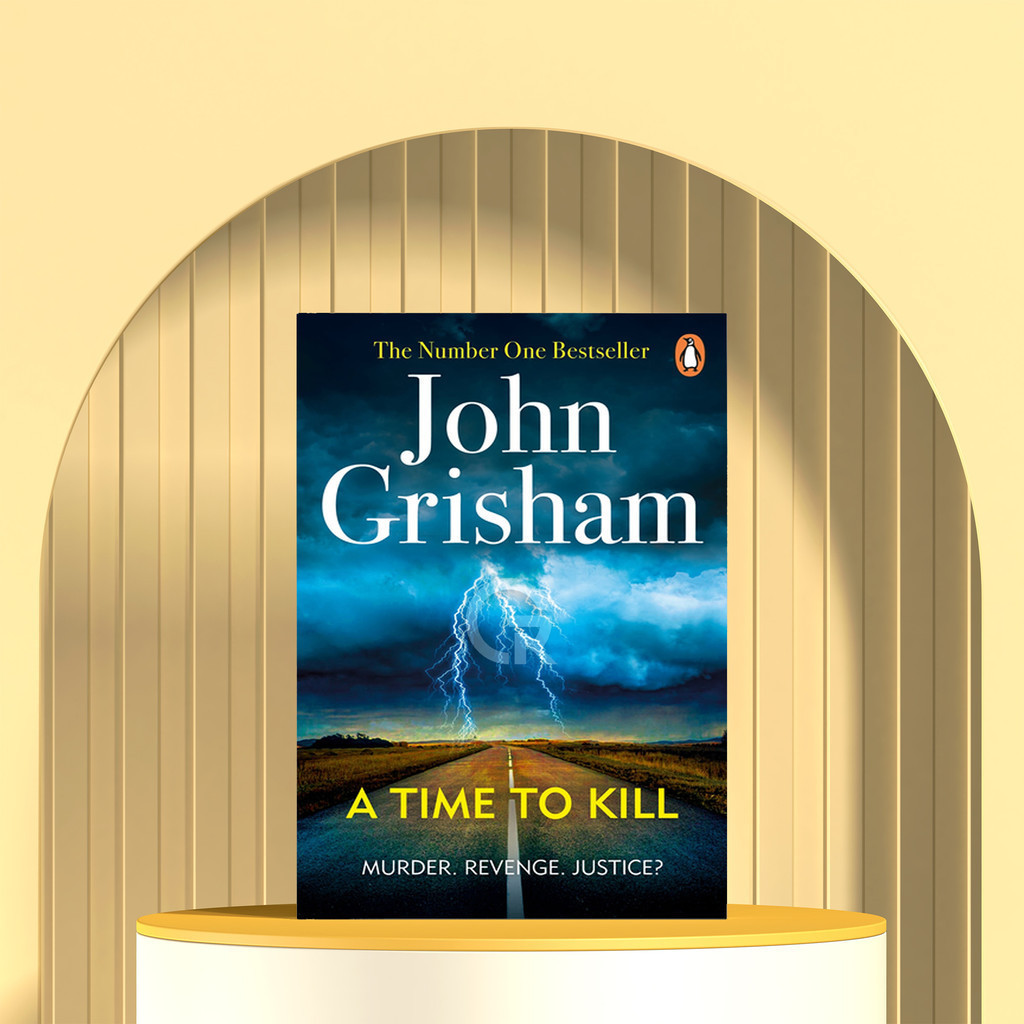A Time To Kill by John Grisham