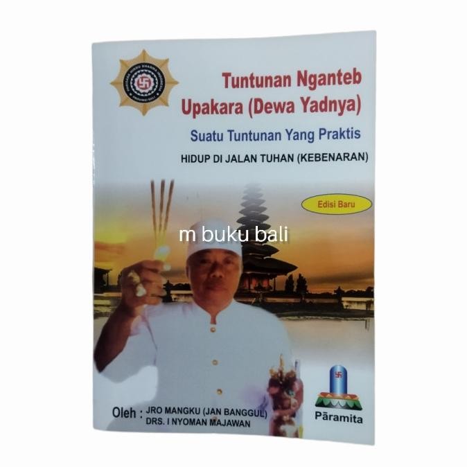 {{{{}}] Tuntunan Nganteb Upakara Dewa Yadnya
