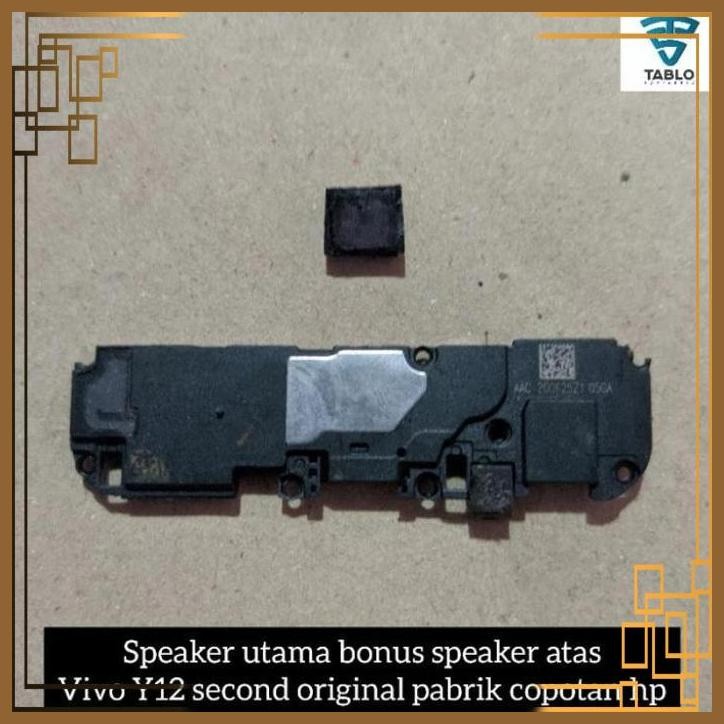 [TBS] SPEAKER UTAMA BONUS SPEAKER ATAS VIVO Y11 / Y12 / Y15 / Y17 SECOND ORI