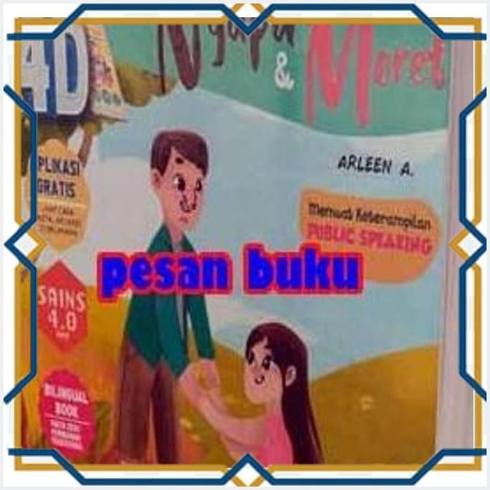 [TBU] BUKU NYAPU DAN MORET - CERITA RAKYAT KALIMANTAN TIMUR