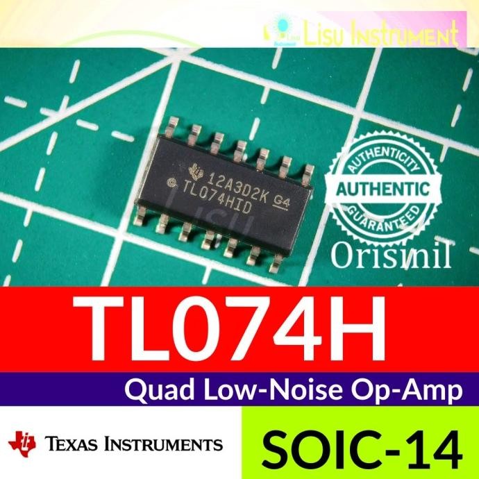 Murah TL074H Quad Low-Noise Op-Amp TL074HID TL074 SOIC-14 Texas Instruments lisu992 Murah