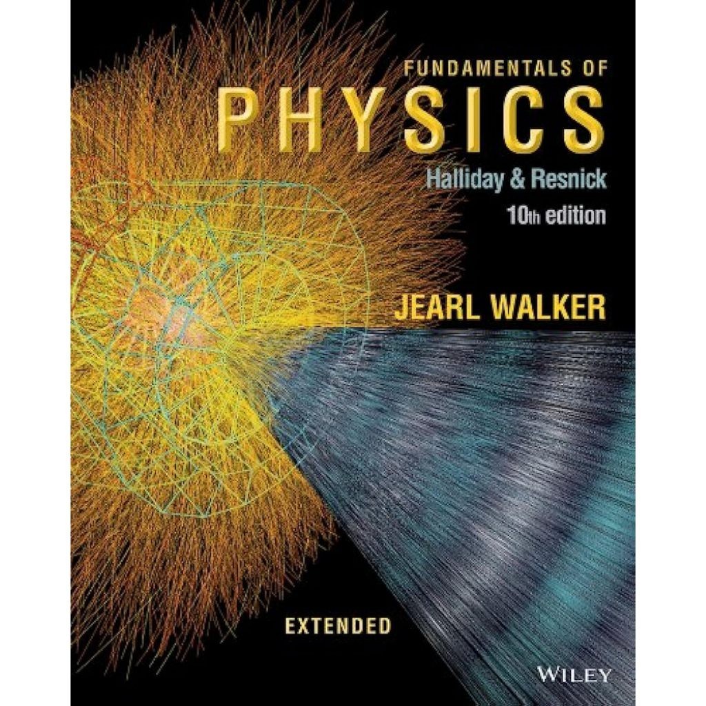 Fundamentals of Physics, Extended 10th Edition - David Halliday